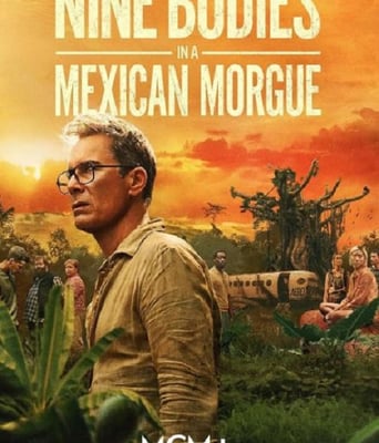 <b><font color='#FF0000'>墨西哥太平间的九具尸</font></b>